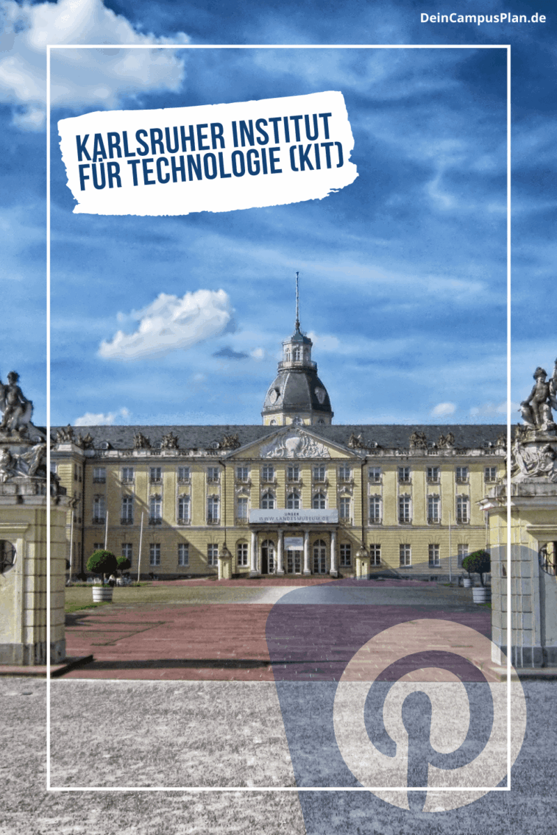 Karlsruhe Institut für Technologie KIT Campus Forschung Innovation Exzellenzuniversität Deutschland